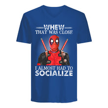 Load image into Gallery viewer, Deadpool I Almost Had To Socialize Gift For Fans Guys V-Neck
