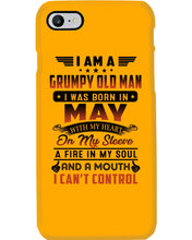 Load image into Gallery viewer, I'm A Grumpy Old Man I Was Born In May With My Heart Phone case
