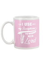 Load image into Gallery viewer, I Use My Saxophone To Worship The Lord Custom Design Mug
