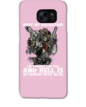 Load image into Gallery viewer, I'm Coming For You And Hell Is Coming With Me Phone case
