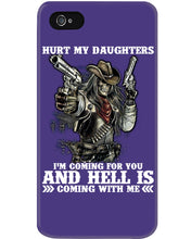 Load image into Gallery viewer, I'm Coming For You And Hell Is Coming With Me Phone case
