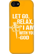 Load image into Gallery viewer, Let You Relax I Am With You Gray Background Phone case
