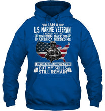 Load image into Gallery viewer, I Am A US Marine Veteran If America Needed Me Gift Hoodie
