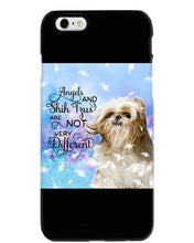 Load image into Gallery viewer, Angels And Shih Tzu Are Not Different Gift For Dog Lovers Phone case
