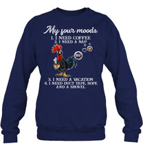 Load image into Gallery viewer, I Need Coffee A Nap A Vacation Duct Tape Hope And A Showel Sweatshirt
