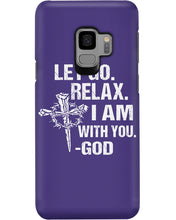 Load image into Gallery viewer, Let You Relax I Am With You Gray Background Phone case
