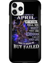 Load image into Gallery viewer, I Was Born In April My Scars Tell Me A Story Trending Phone case
