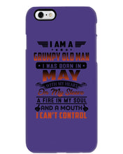 Load image into Gallery viewer, I'm A Grumpy Old Man I Was Born In May With My Heart Phone case

