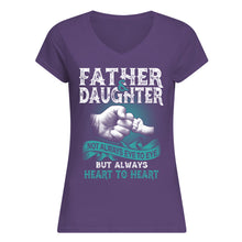 Load image into Gallery viewer, Father And Daughter Always Heart To Heart Gift For Dad Ladies V-Neck
