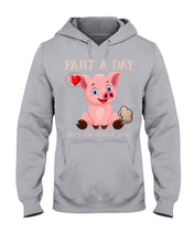 Load image into Gallery viewer, Fart A Day Keep The Doctor Away Gift For Pig Lovers Hoodie
