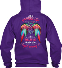 Load image into Gallery viewer, Market Trendz As A Caregiver Believe There Are Angels Among Us Gift For Caregiver Hoodie
