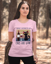 Load image into Gallery viewer, Easily Distracted By Cats And Wine Special Custom Design Ladies Tee
