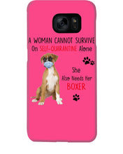 Load image into Gallery viewer, A Woman Can't Survive On Self-quarantine Alone Also Needs Boxer Phone case
