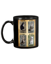 Load image into Gallery viewer, Cat Be Strong When You Are Weak Gift For Cat Lovers Mug

