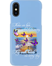 Load image into Gallery viewer, Butterfly Sunset On Beach Those We Love Don't Go Away Gift For Lover Phone case
