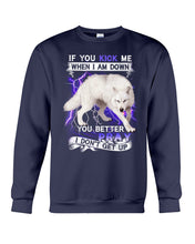 Load image into Gallery viewer, If You Kick Me When I Am Down You Better Pray Trending Sweatshirt
