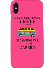 Load image into Gallery viewer, Je Suis Une Femme Simple J'aime Le Camping Car Et L'apero Phone case
