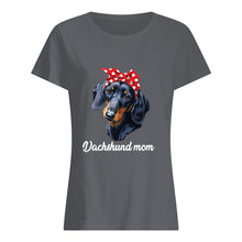 Load image into Gallery viewer, Dachshund Mom With Polka Dots Hair Red Bow Gift For Dog Lovers Ladies Tee
