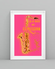 Load image into Gallery viewer, Saxophone Is A Way Of Expression Trending Gift For Saxophonist Vertical Poster
