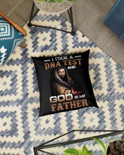 Load image into Gallery viewer, I Took Test And God Is My Father Gift For Family Pillow Cover
