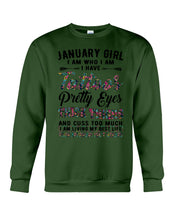 Load image into Gallery viewer, January Girl Has Tattoos Pretty Eyes Thick Thighs For Birthday Gift Sweatshirt
