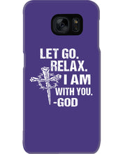Load image into Gallery viewer, Let You Relax I Am With You Gray Background Phone case
