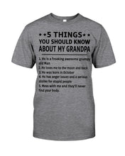 Load image into Gallery viewer, 5 Things You Should Know About My October      Grandpa For Birthday Gift Guys Tee
