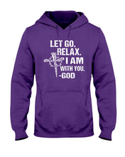 Load image into Gallery viewer, Let You Relax I Am With You Gray Background Hoodie
