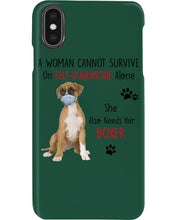 Load image into Gallery viewer, A Woman Can't Survive On Self-quarantine Alone Also Needs Boxer Phone case

