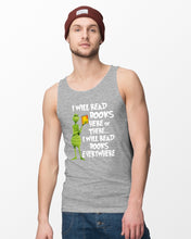 Load image into Gallery viewer, I’ll Read Book Everywhere Great Gift For Book Lovers Unisex Tank Top
