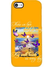 Load image into Gallery viewer, Butterfly Sunset On Beach Those We Love Don't Go Away Gift For Lover Phone case
