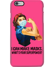 Load image into Gallery viewer, I Can Make It What's Your Superpower Special Custom Design Phone case

