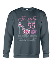 Load image into Gallery viewer, Je Suis Nee En 55 Je Ne Suis Peut-Être Pas Birthday Gift For Grandma Sweatshirt
