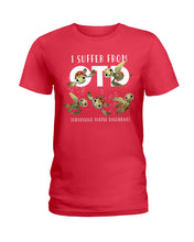 Load image into Gallery viewer, I Suffer From Obsessive Turtle Disorder Gift For Turtle Lovers Ladies Tee
