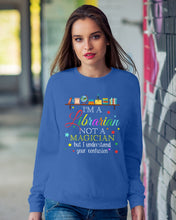 Load image into Gallery viewer, I Am A Librarian Not A Magician Custom Design Gifts Sweatshirt
