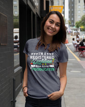 Load image into Gallery viewer, I'm A Registered Dietitian Also Know Fooducater Trending Ladies Tee

