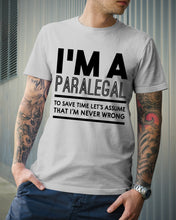 Load image into Gallery viewer, I'm A Paralegal   Special Unique  Custom Design Guys Tee
