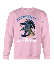 Load image into Gallery viewer, Apparently I Have An Attitude Blue Dragon Sweatshirt
