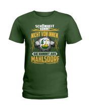 Load image into Gallery viewer, Market Trendz Schönheit Kommt Nicht Von Innen Sie Kommt Aus Mahlsdorf Ladies Tee
