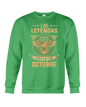Load image into Gallery viewer, Birthday Meaningful Gift Las Levendas Nacen En Octubre Sweatshirt
