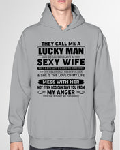 Load image into Gallery viewer, Gift For Husband I Have A Sexy Wife Hoodie
