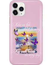 Load image into Gallery viewer, Butterfly Sunset On Beach Those We Love Don't Go Away Gift For Lover Phone case
