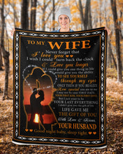 Load image into Gallery viewer, Husband Gift For Wife Never Forget That I Love You Sherpa Blanket
