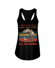 Load image into Gallery viewer, Grandma Gift For Grandson I Tried To Be Good But I Take After Ladies Flowy Tank

