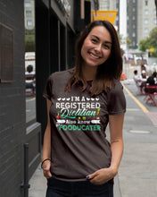 Load image into Gallery viewer, I'm A Registered Dietitian Also Know Fooducater Trending Ladies Tee

