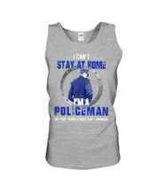 Load image into Gallery viewer, I Can't Stay At Home I'm A Policeman Unique Custom Design Unisex Tank Top
