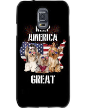 Load image into Gallery viewer, Keep America Great Yorkshire Terrier Gift For Dog Lovers Phone case
