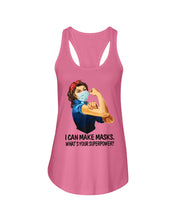 Load image into Gallery viewer, I Can Make It What's Your Superpower Special Custom Design Ladies Flowy Tank
