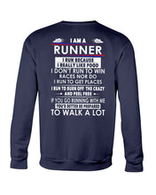 Load image into Gallery viewer, I Am A Runner I Run Because I Really Like Food Custom Design Sweatshirt
