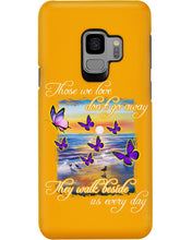 Load image into Gallery viewer, Butterfly Sunset On Beach Those We Love Don't Go Away Gift For Lover Phone case
